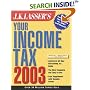 J.K. Lasser's Your Income Tax 2003