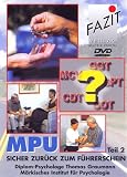 MPU: Sicher zur�ck zum F�hrerschein 2