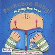 Peekaboo Baby!: Rhyming Flap Book (First Focus)