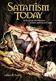 Satanism Today: An Encyclopedia Of  Religion, Folklore and Popular Culture