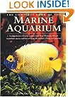 The Complete Book of the Marine Aquarium