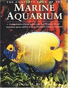 Amazon.com: The Complete Book of the Marine Aquarium (9781571457622): Vincent Hargreaves: Books