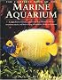 The Complete Book of the Marine Aquarium