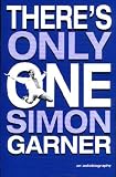 There s Only One Simon Garner