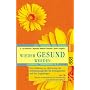 Wieder gesund werden. Sonderausgabe: Eine Anleitung zur Aktivierung der Selbstheilungskr�fte f�r Krebspatienten und ihre Angeh�rigen