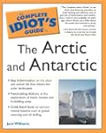 Complete Idiots Guide To The Arctic A...