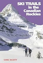 Ski Trails in the Canadian Rockies (rev. ed.)