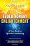 Evolutionary Enlightenment