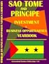 Sao Tome and Principe Business & Investment Opportunities Yearbook