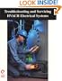 Troubleshooting and Servicing HVAC&R Electrical Systems