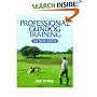 Professional Gundog Training: The Trade Secrets