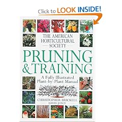 American Horticultural Society Pruning & Training (American Horticultural Society Practical Guides)