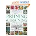 American Horticultural Society Pruning & Training (American Horticultural Society Practical Guides)
