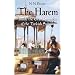 The Harem: Inside the Grand Seraglio of the Turkish Sultans