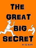 The Great Big Secret