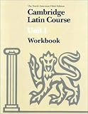 Cambridge Latin Course Unit 1 Workbook North American edition (North American Cambridge Latin Course)