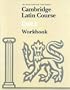 Cambridge Latin Course Unit 1 Workbook North American edition (North American Cambridge Latin Course)