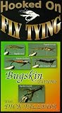 Hooked On Fly Tying, HDT9 Tying with Bugskin - Dick Talleur [VHS]