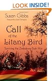 Call Of The Litany Bird: Surviving the Zimbabwe Bush War