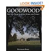 Goodwood: Art and Architecture, Sport and Family