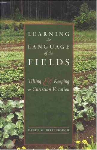 Learning the Language of the Fields: Tilling and Keeping as Christian Vocation under Anglican in The Books Store