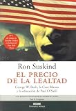 El Precio De La Lealtad/the Price Of Loyalty (Con Una Cierta Mirada)