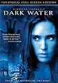Dark Water (Full Screen)