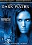 Dark Water (Full Screen)
