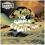 The Shock Of The Lightningpar Oasis