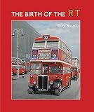 The Birth of the RT
