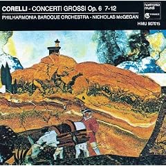 Corelli: Concerti Grossi, Op. 6 Nos. 7-12