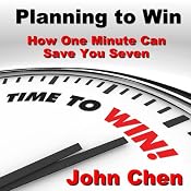 Planning to Plan: How One Minute Can Save You Seven | [John Chen]