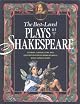 The Best Loved Plays of Shakespeare (Shakespeare for Everyone)