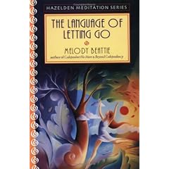 The Language of Letting Go: Daily Meditations for Codependents (Hazelden Meditation Series)