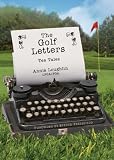 The Golf Letters: Tee Tales