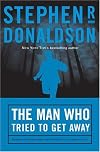 The Man Who Tried to Get Away