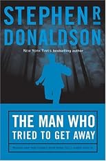 The Man Who Tried to Get Away