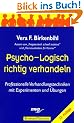 Psycho-Logisch richtig verhandeln