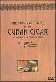 The Fabulous History Of The Cuban Cigar [1999] [DVD]