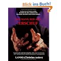 Der Mann, der AIDS erschuf. (Book on Demand)