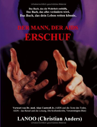 Produkt-Bild: Der Mann, der AIDS erschuf. (Book on Demand)