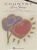 Country Love Songs (Piano/Vocal/Guitar Songbook)