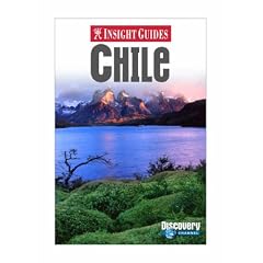 Chile Insight Guide (Insight Guides) (Insight Guides)