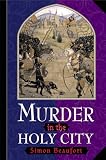 Murder in the Holy City (Sir Geoffrey Mappestone Mysteries)