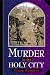 Murder in the Holy City (Sir Geoffrey Mappestone Mysteries)