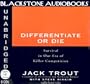 Differentiate or Die
