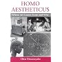 Homo Aestheticus: Where Art Comes from and Why