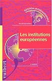 Revue Vuibert  / Les institutions europeennes deuxième édition