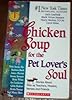 Chicken Soup for the Pet Lover's Soul