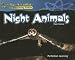 Night Animals (Reading Essentials Discovering Science)